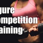 Figure Competition Training